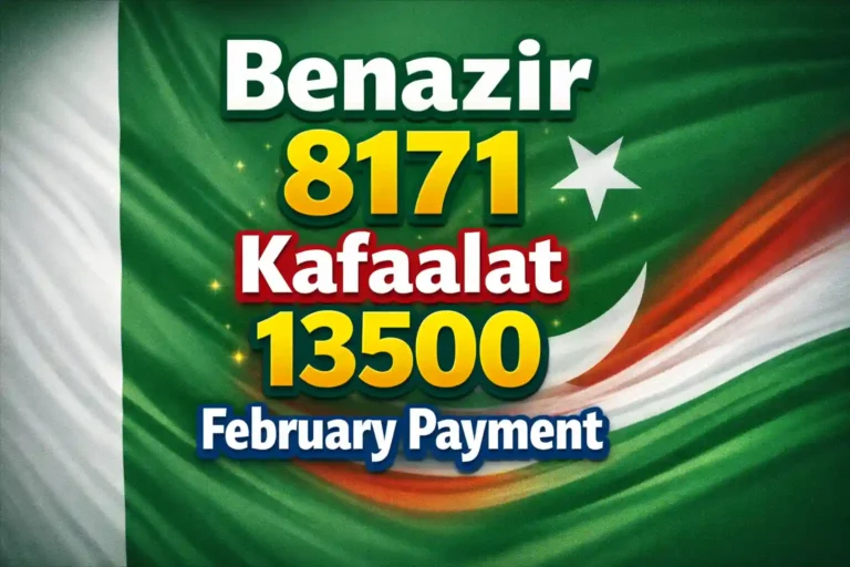 Benazir 8171 Kafaalat 13500 February Payment