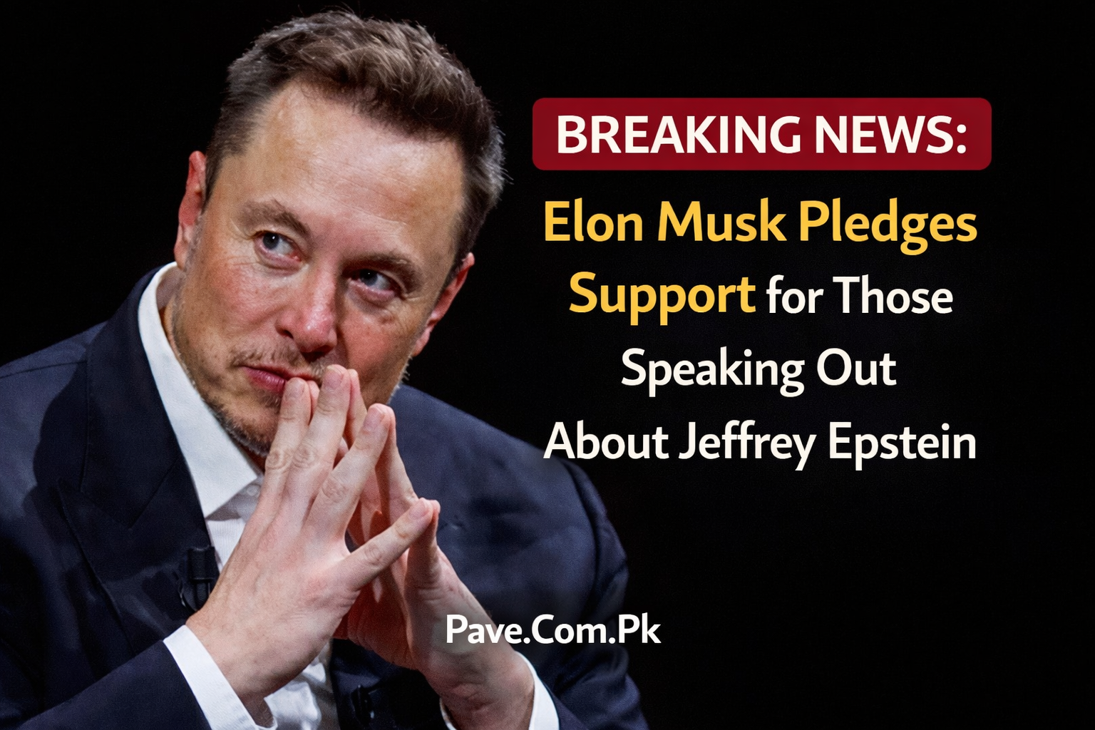 Breaking News Elon Musk Pledges Support for Those Speaking Out About Jeffrey Epstein