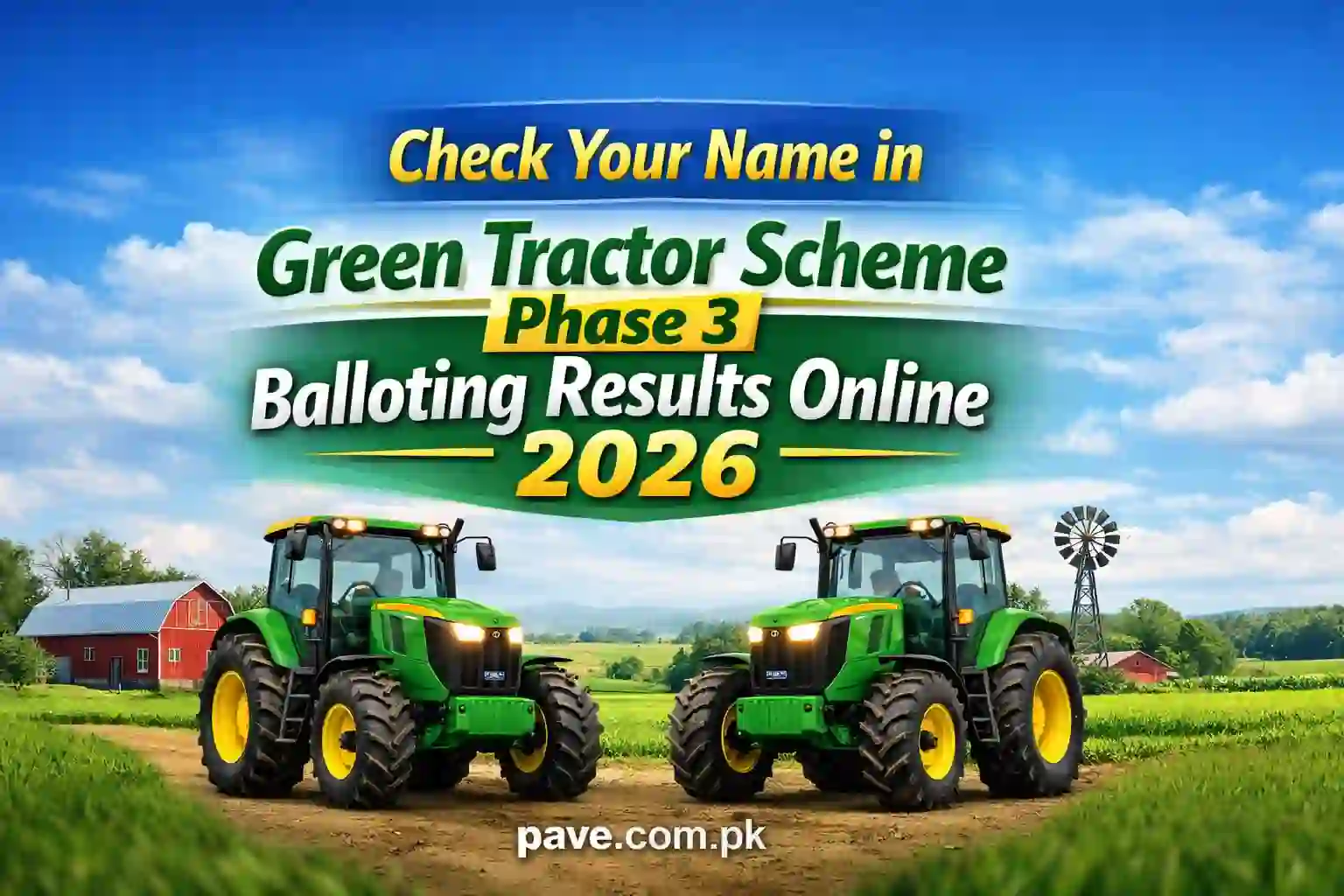 Check Your Name in Green Tractor Scheme Phase 3 Balloting Results Online 2026 1 Check Your Name in Green Tractor Scheme Phase 3 Balloting Results Online 2026
