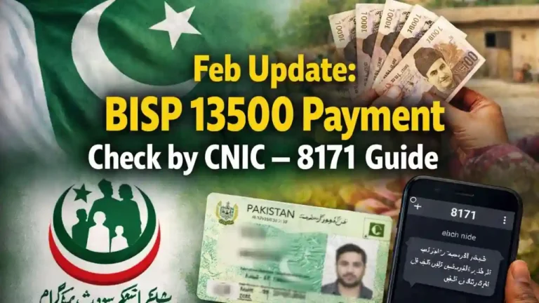 Feb Update BISP 13500 Payment Check by CNIC – 8171 Guide