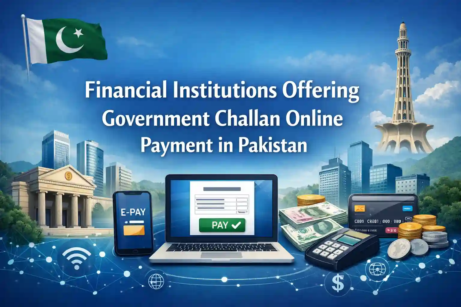 Financial Institutions Offering Government Challan Online Payment in Pakistan