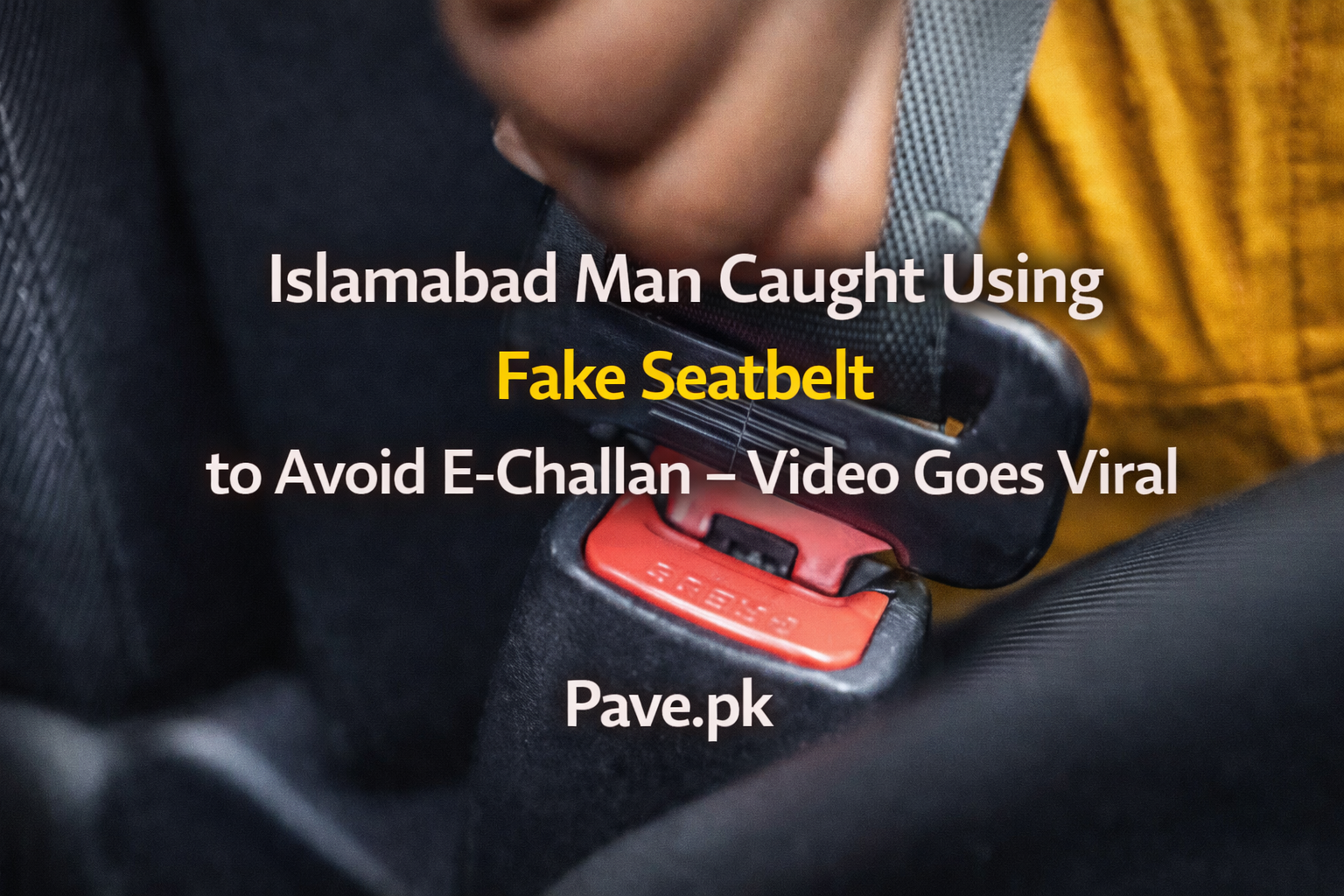 Islamabad Man Caught Using Fake Seatbelt to Avoid E-Challan – Video Goes Viral 1 Islamabad Man Caught Using Fake Seatbelt to Avoid E Challan – Video Goes Viral