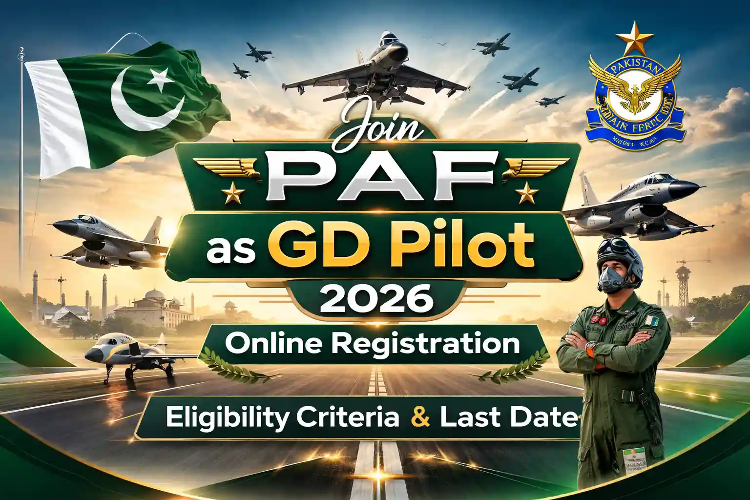 Join PAF as GD Pilot 2026 – Online Registration, Eligibility Criteria & Last Date