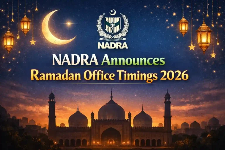 NADRA Announces Ramadan Office Timings 2026