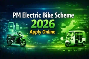 PM Electric Bike Scheme 2026 Apply Online