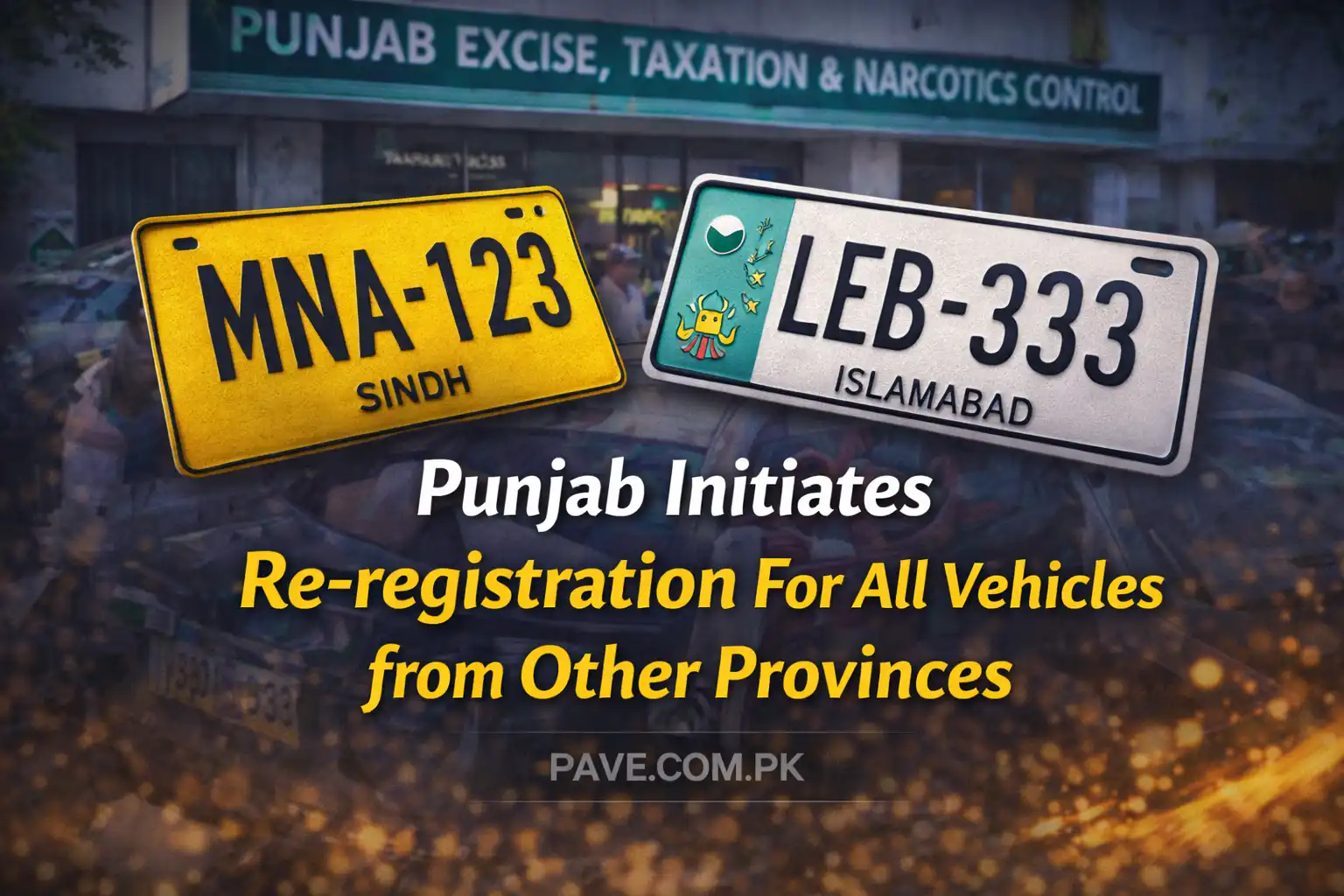 Punjab Initiates Re-registration For All Vehicles from Other Provinces