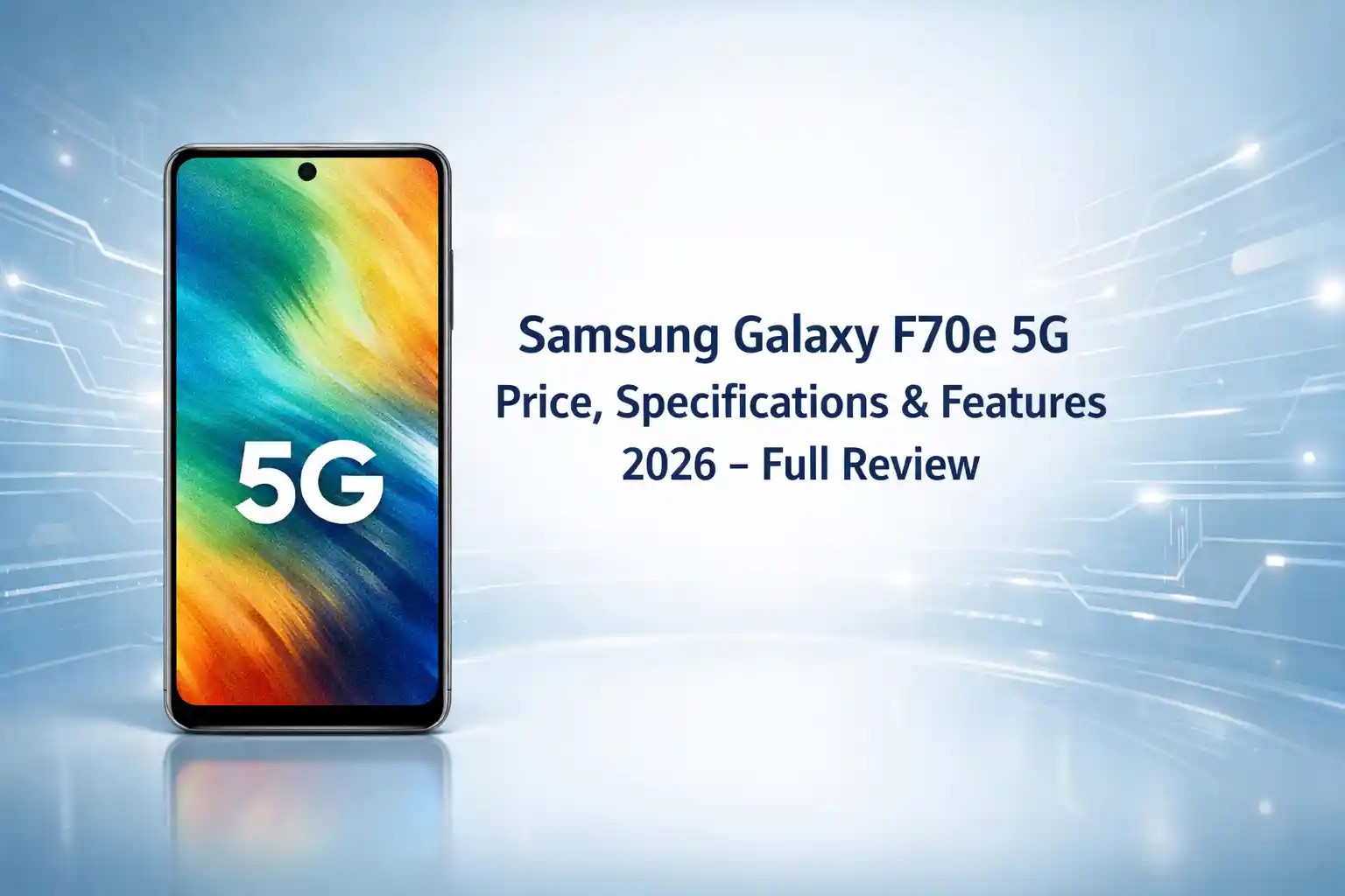 Samsung Galaxy F70e 5G Price