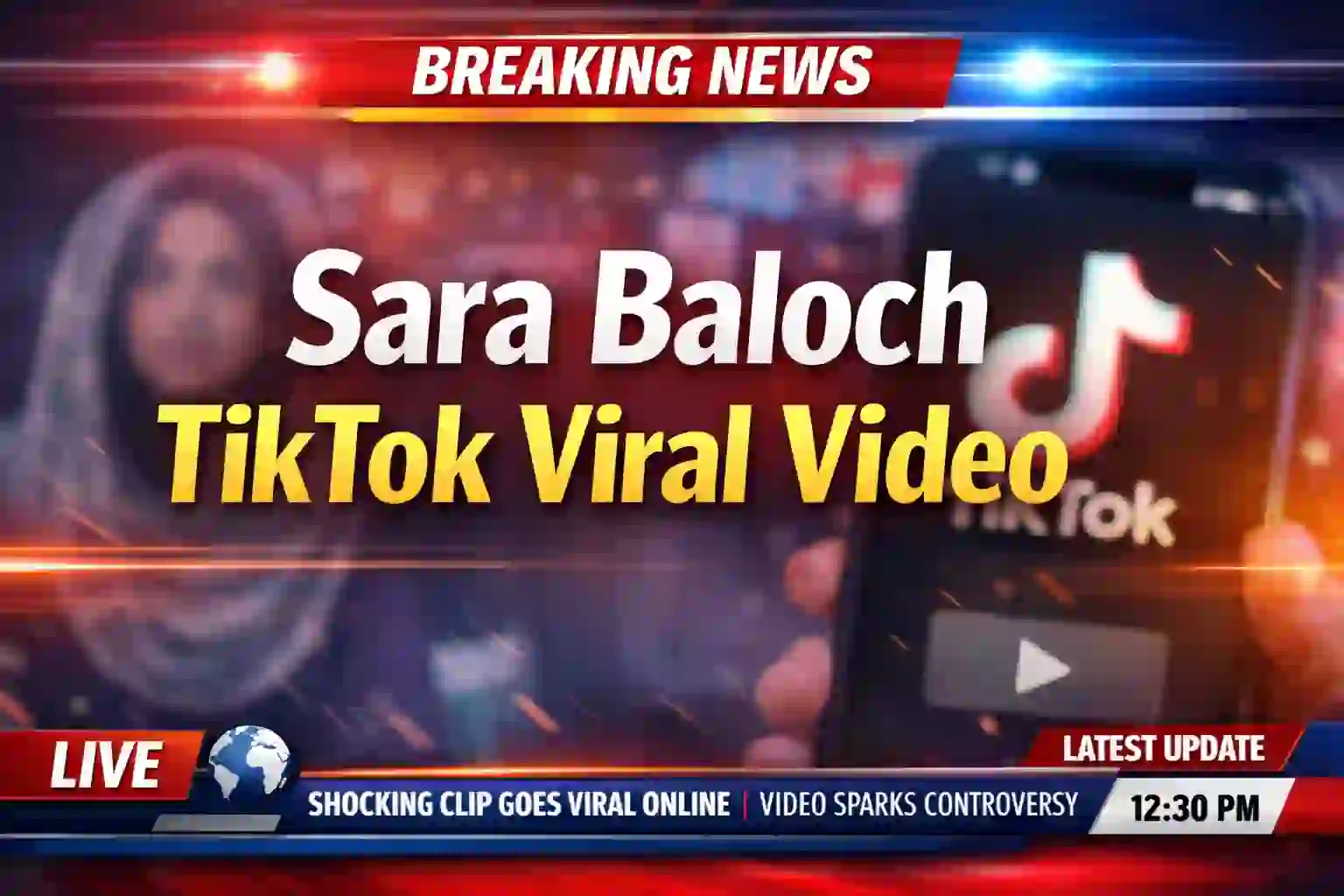 Sara Baloch TikTok Viral Video: Real Story Behind the Trending MMS Claims 1 Sara Baloch TikTok Viral Video
