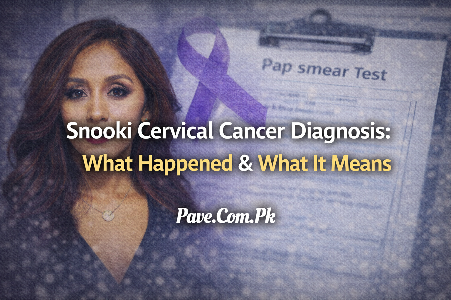 Snooki Cervical Cancer Diagnosis What Happened What It Means