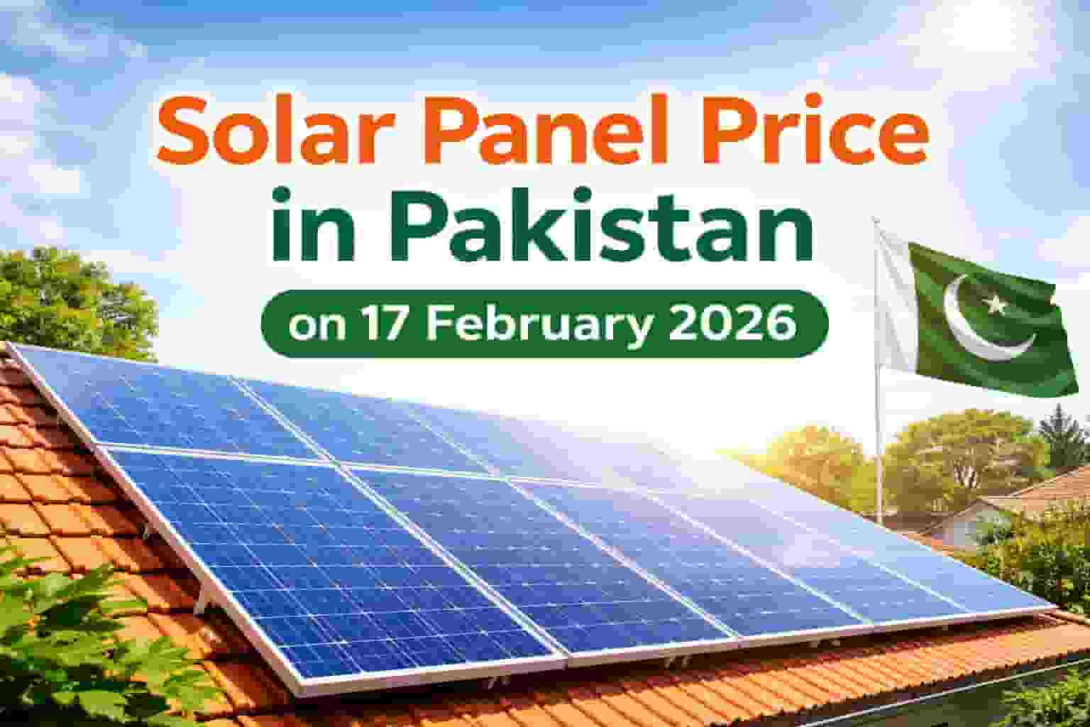 Solar Panel Price in Pakistan on 17 February 2026