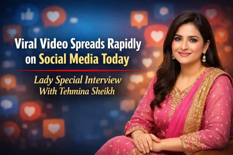Viral Video Spreads Rapidly on Social Media Today | Lady Special Interview With Tehmina Sheikh 7 Viral Video Spreads Rapidly on Social Media Today