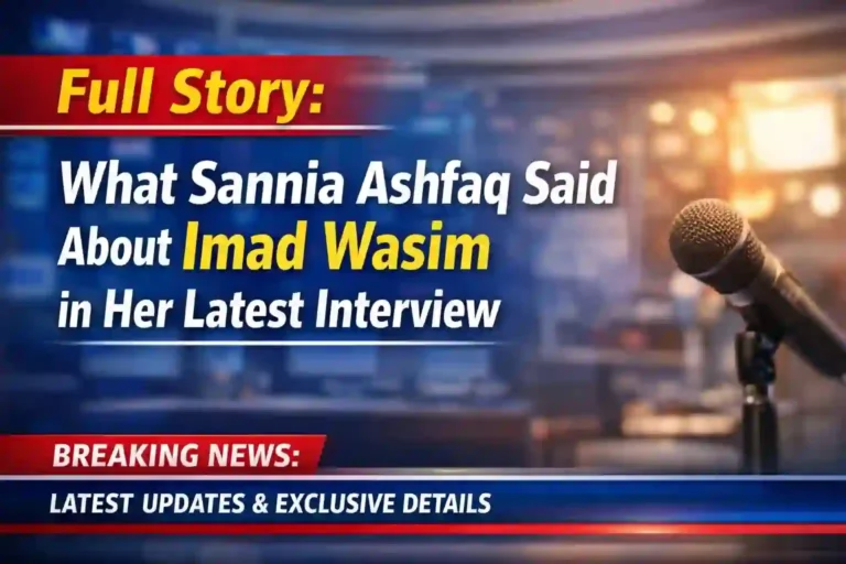 Full Story: What Sannia Ashfaq Said About Imad Wasim in Her Latest Interview 8 What Sannia Ashfaq Said About Imad Wasim in Her Latest Interview