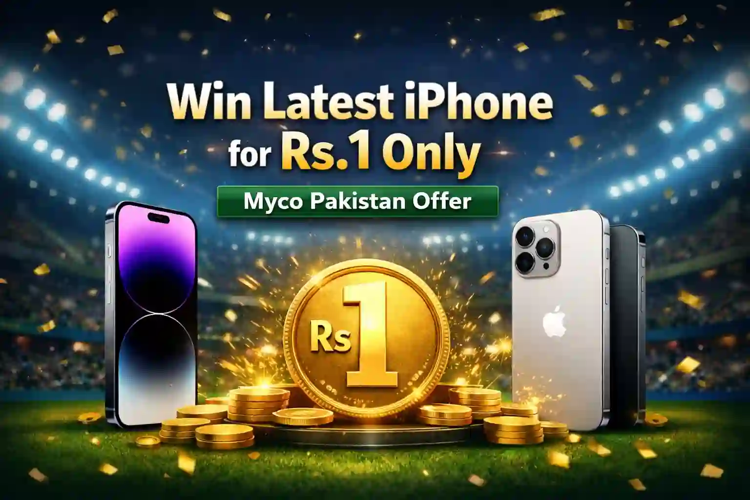 Win Latest iPhone for Rs.1 Only – Myco Pakistan Offer 1 Win Latest iPhone for Rs.1 Only – Myco Pakistan Offer