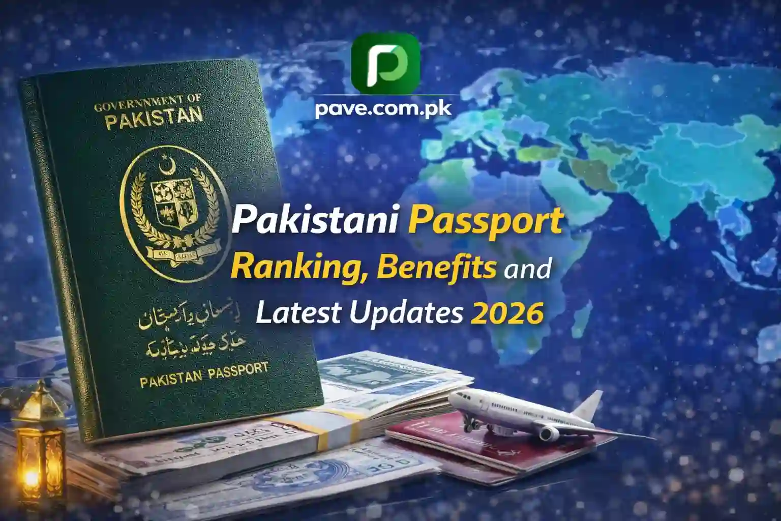 Pakistani Passport Ranking, Benefits and Latest Updates 2026