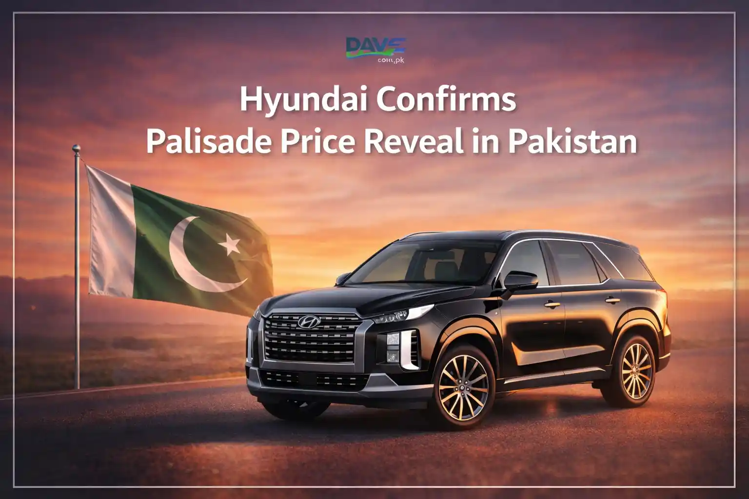 Hyundai Confirms Palisade Price Reveal in Pakistan 1 Hyundai Confirms Palisade Price Reveal in Pakistan
