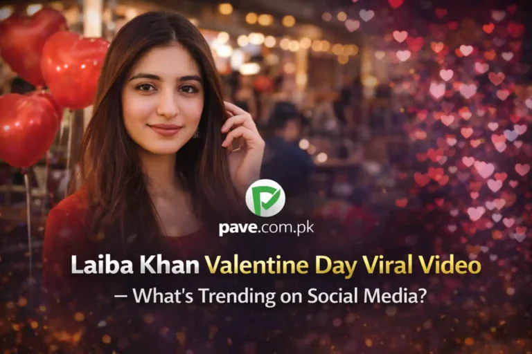 Laiba Khan Valentine Day Viral Video – What’s Trending on Social Media?