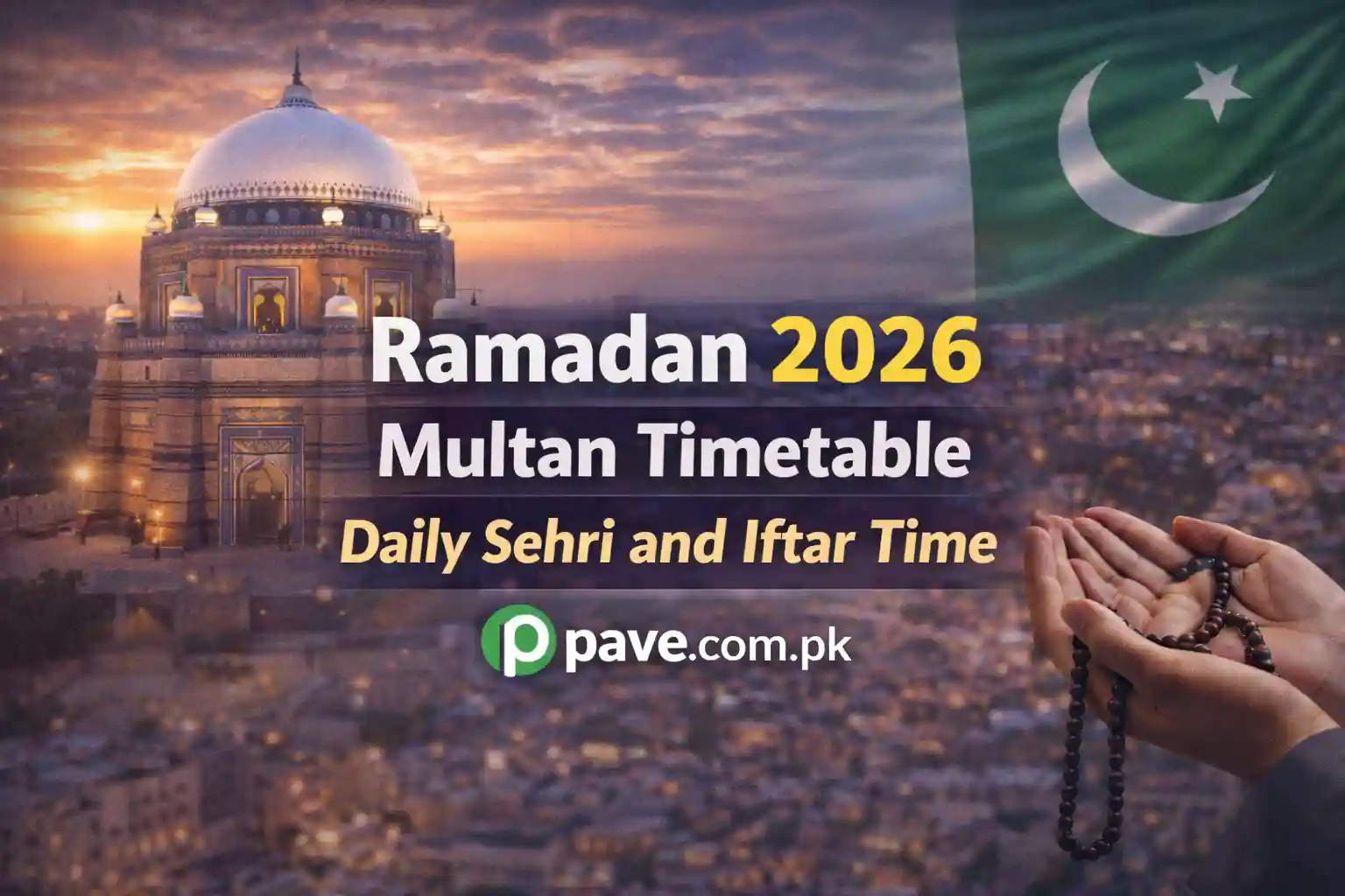 Ramadan 2026 Multan Timetable – Daily Sehri and Iftar Time