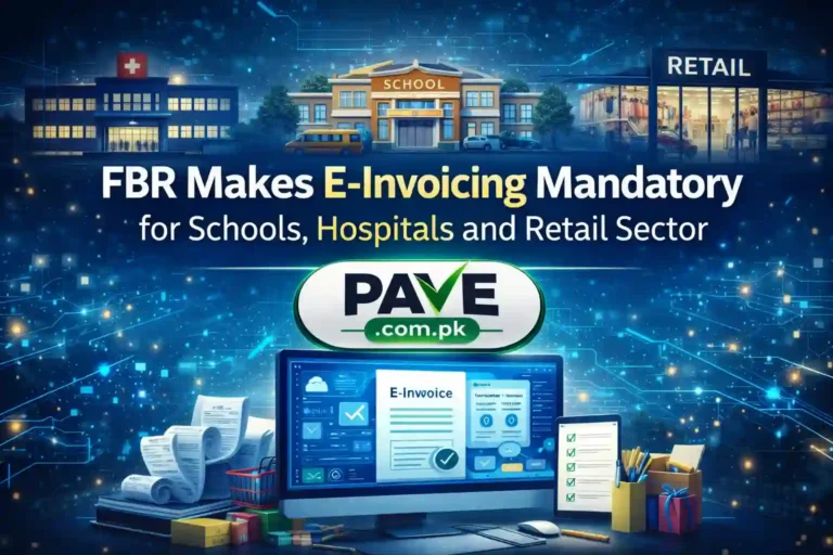 FBR Makes E-Invoicing Mandatory for Schools, Hospitals and Retail Sector 4 FBR Makes E-Invoicing Mandatory for Schools, Hospitals and Retail Sector