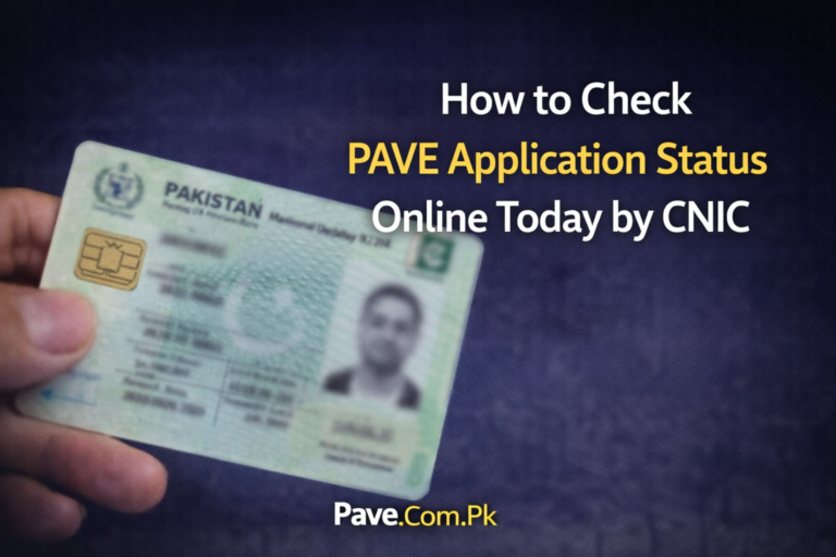 How to Check PAVE Application Status Online Today by CNIC