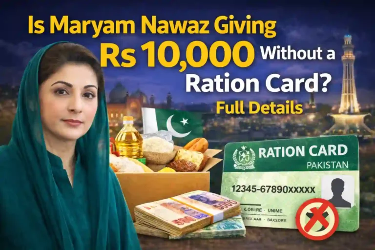 Maryam Nawaz Rs 10,000 Aid Can You Apply Without a Ration Card?