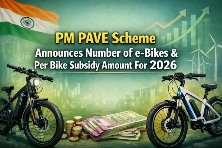 PM PAVE Scheme Announces Number of e-Bikes & Per Bike Subsidy Amount For 2026