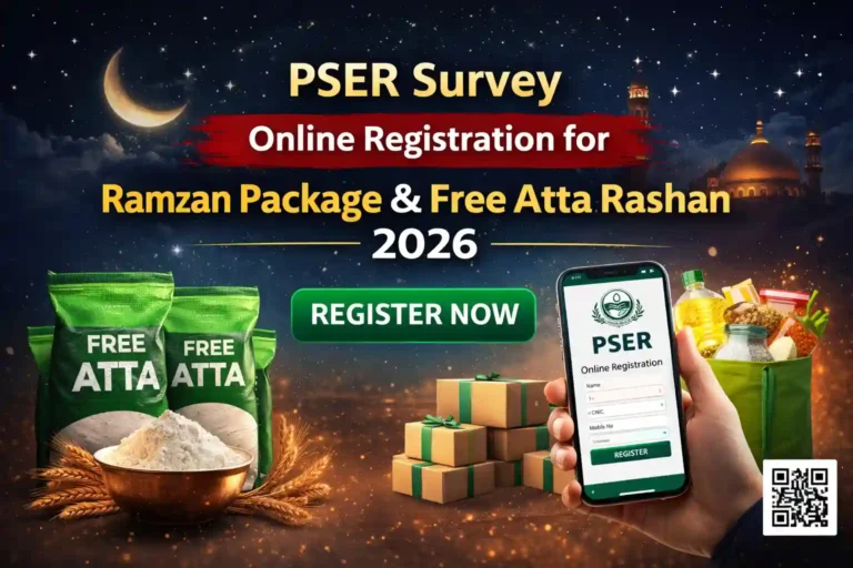 PSER Survey Online Registration for Ramzan Package & Free Atta Rashan 2026 13 PSER Survey Online Registration for Ramzan Package & Free Atta Rashan 2026