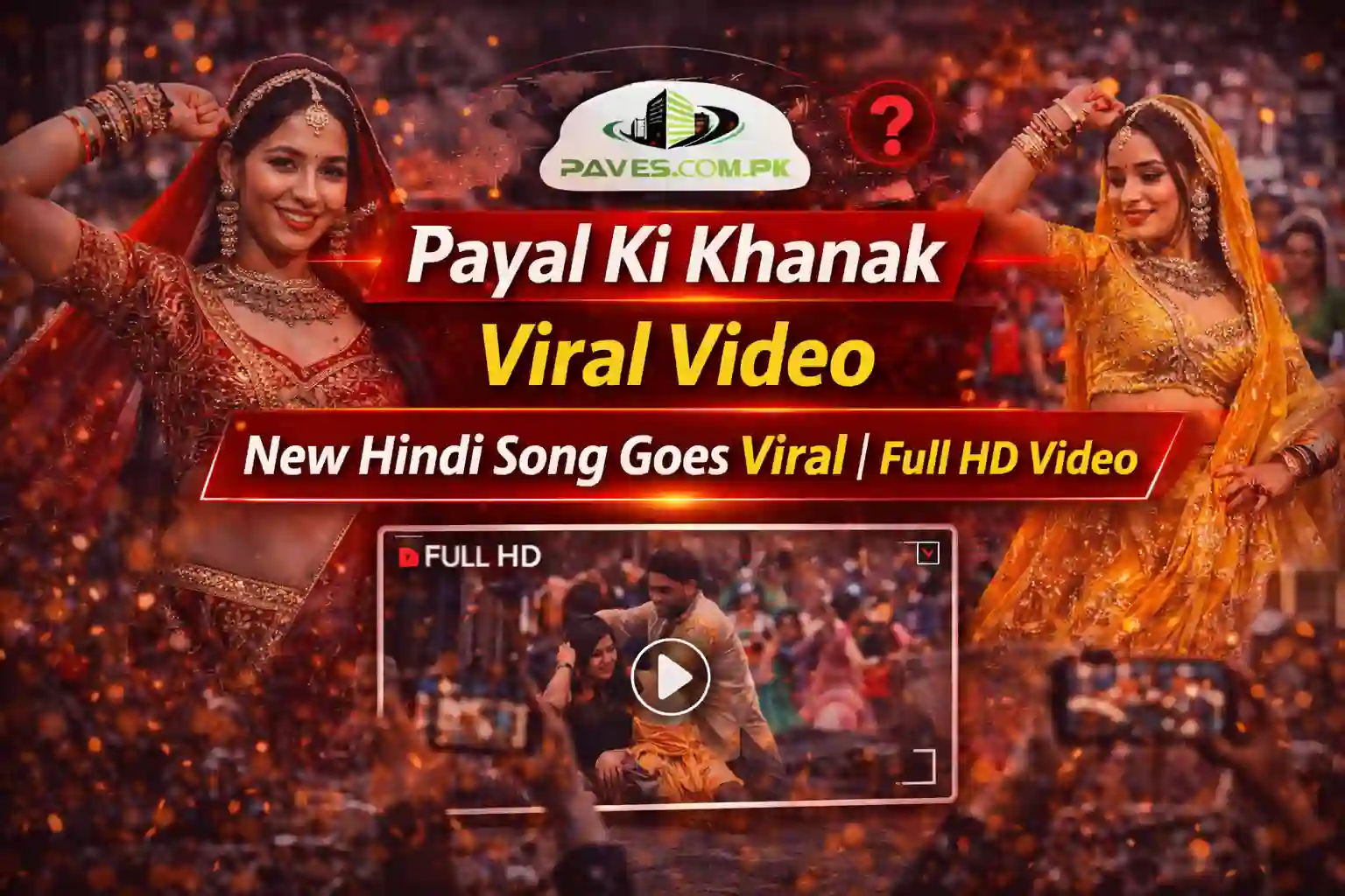 Payal Ki Khanak Viral Video New Hindi Song Goes Viral | Full HD Video 1 Payal Ki Khanak Viral Video New Hindi Song Goes Viral Full HD Video
